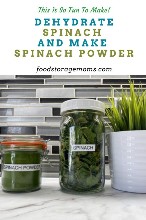 Dehydrate Spinach and Make Spinach Powder