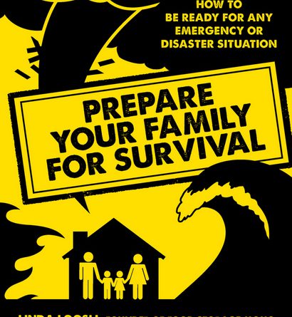Prepare Your Family For Survival By Linda Loosli by FoodStorageMoms.com