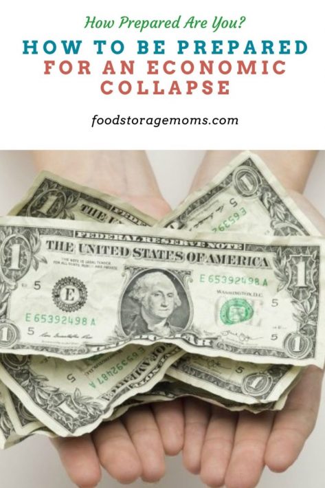 How To Be Prepared For An Economic Collapse