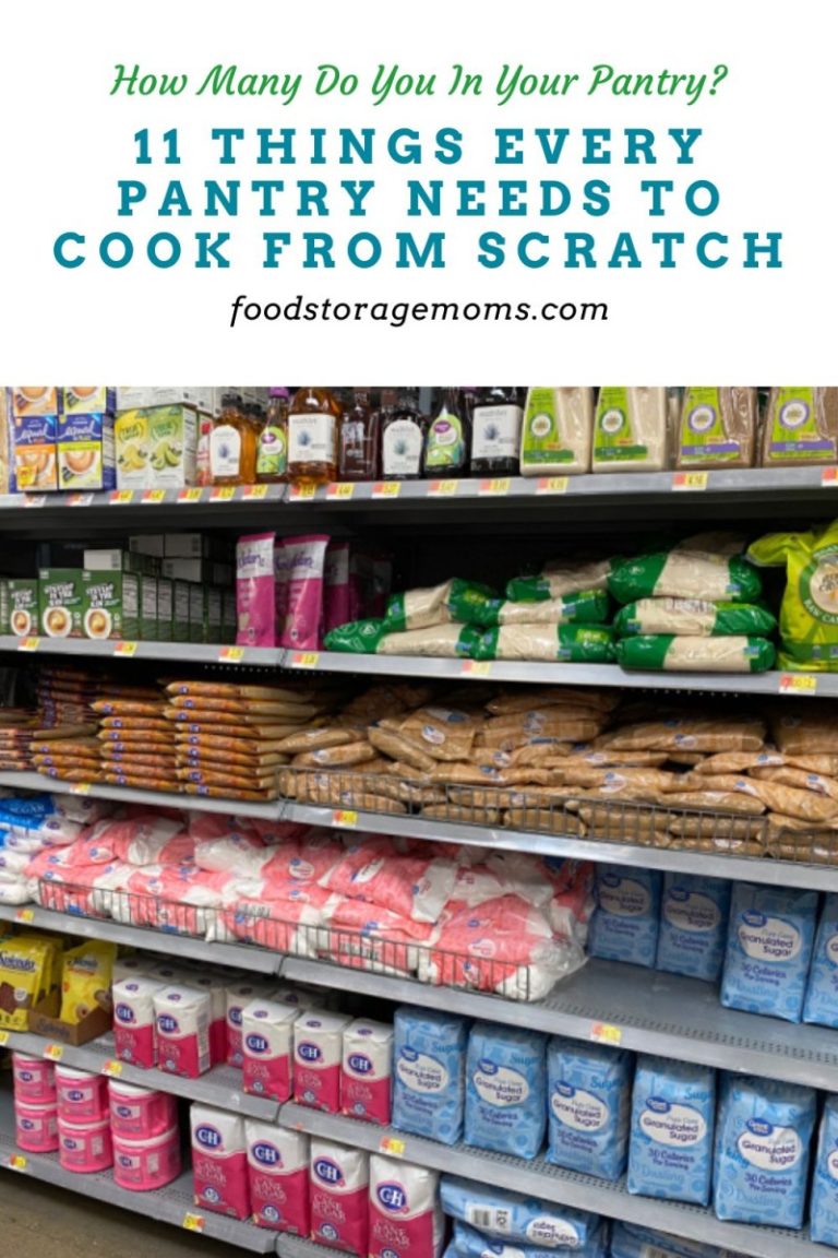 11 Things Every Pantry Needs To Cook From Scratch Food Storage Moms
