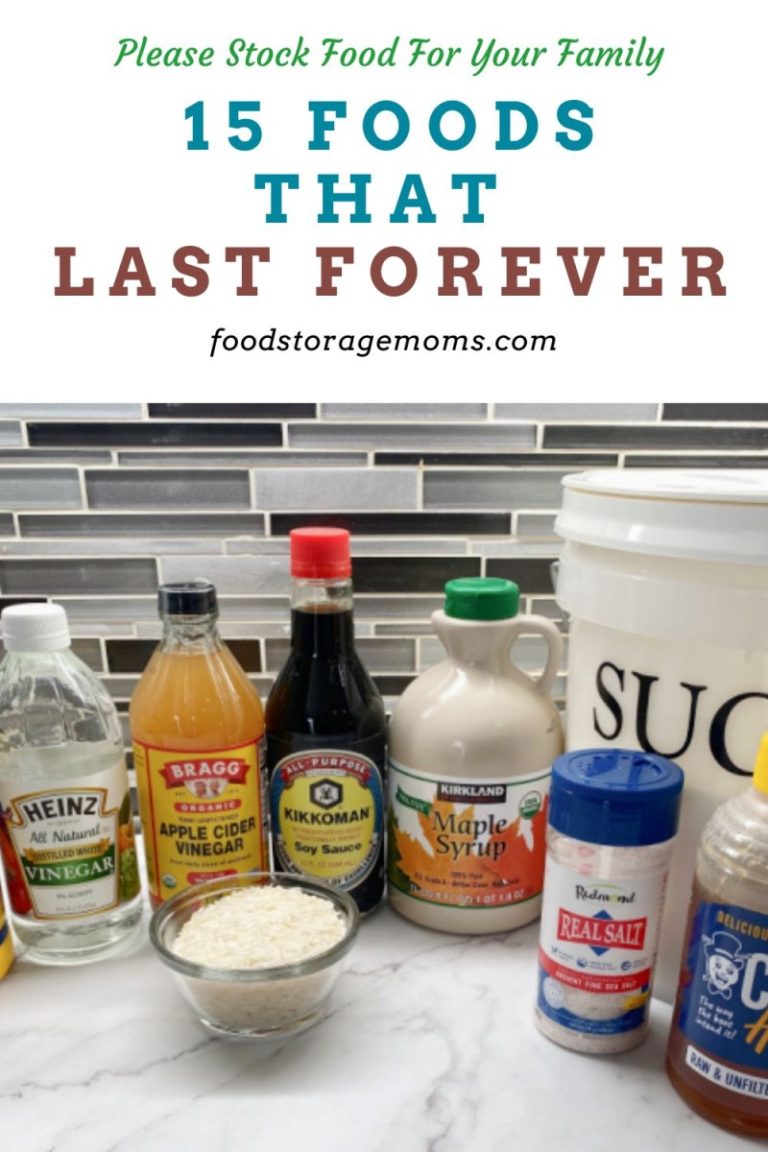 15 Foods That Last Forever Food Storage Moms