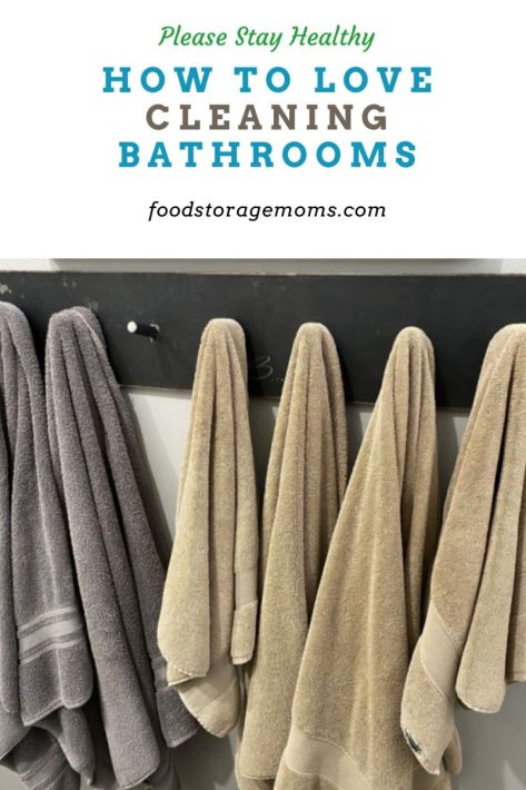 How To Love Cleaning Bathrooms