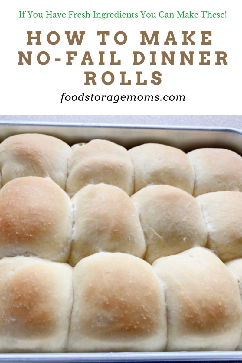 Dinner Rolls My NoFail Recipe Food Storage Moms