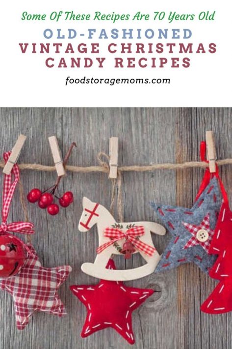 Old-Fashioned Vintage Christmas Candy Recipes