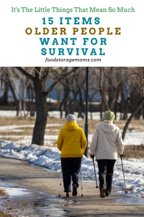15 Items Older People Want For Survival