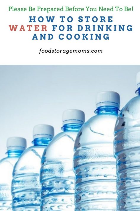 How To Store Water For Drinking And Cooking