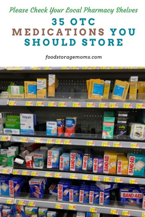 35 OTC Medications You Should Store