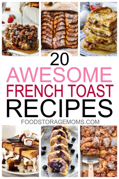 20 Awesome French Toast Recipes