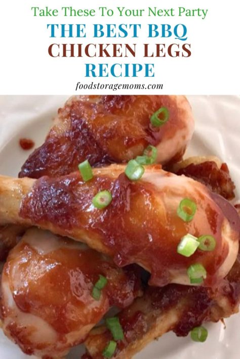 The Best BBQ Chicken Legs Recipe