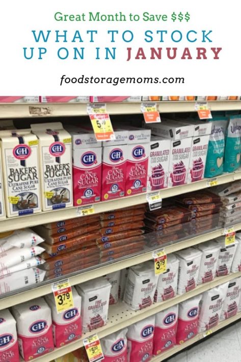 What To Stock Up On In January - Food Storage Moms