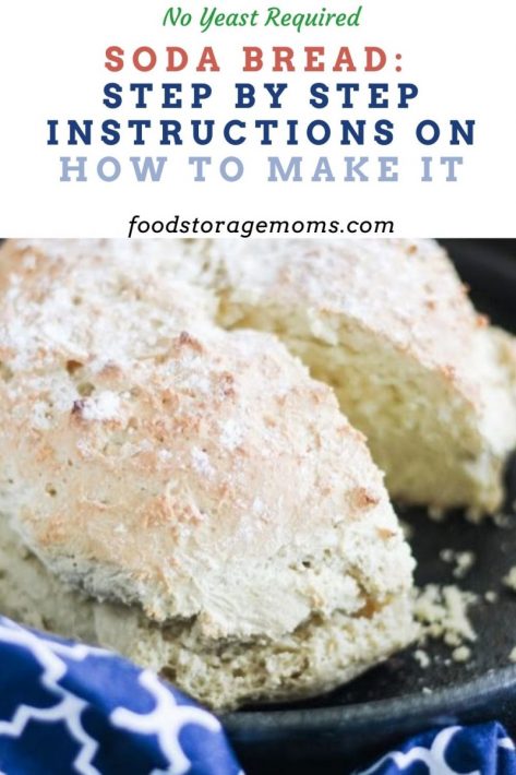 Soda Bread: Step By Step How To Make It