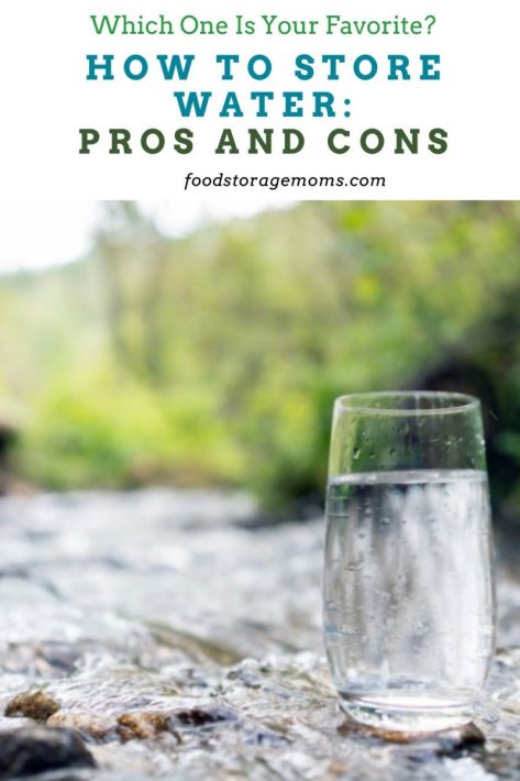 How To Store Water-Pros And Cons