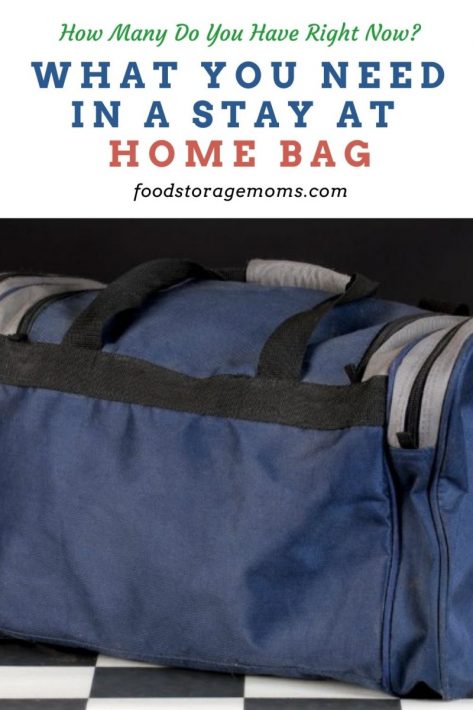 What You Need in a Stay At Home Bag