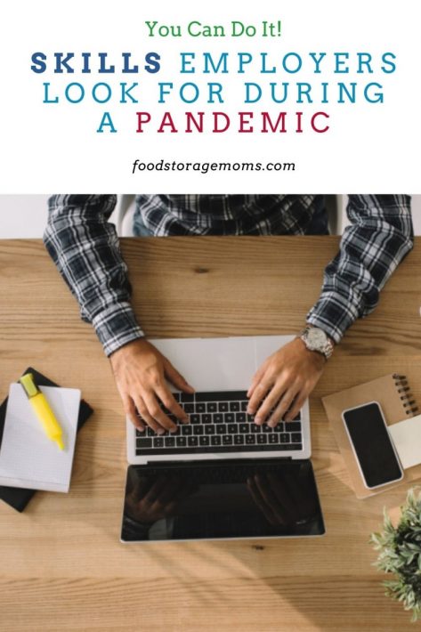 Skills Employers Look For During a Pandemic