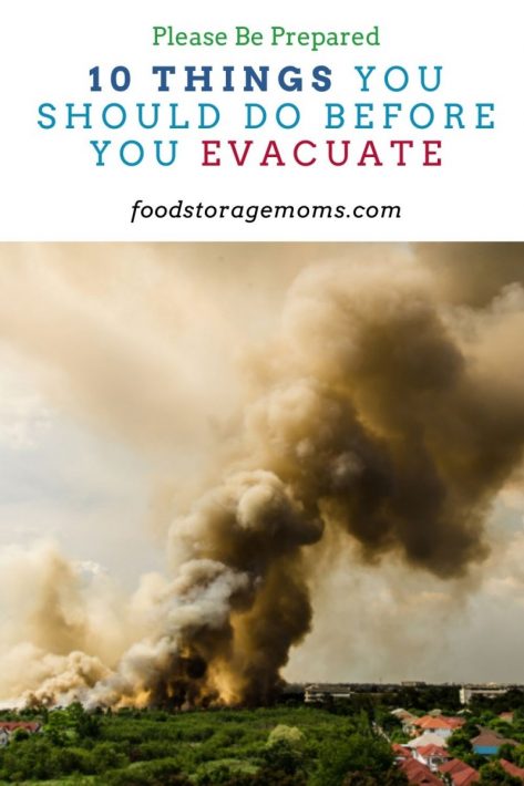 10 Things You Should Do Before You Evacuate