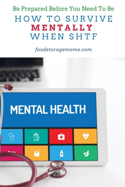 How to Survive Mentally When SHTF