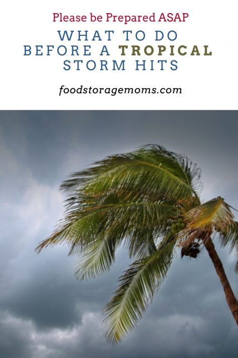 What to Do Before a Tropical Storm Hits