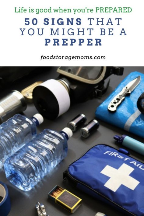 50 Signs That You Might be a Prepper