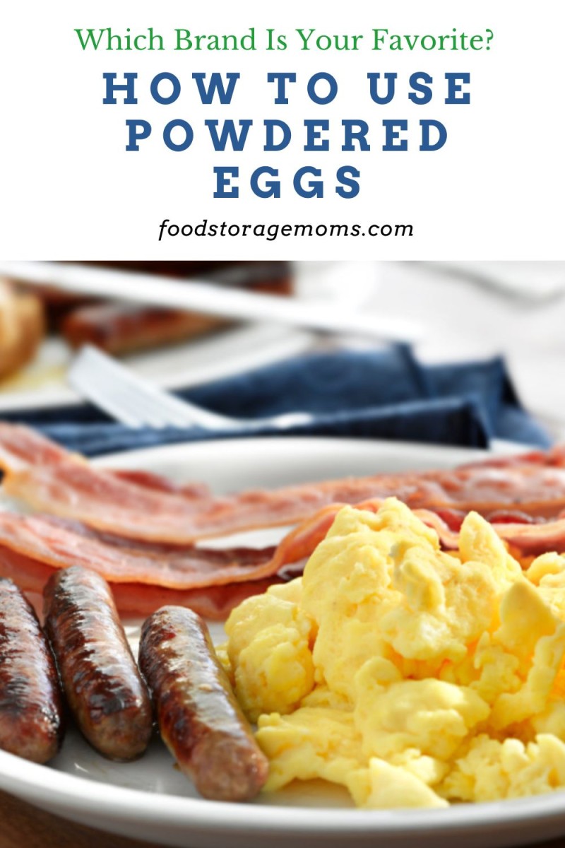 How To Use Powdered Eggs Food Storage Moms