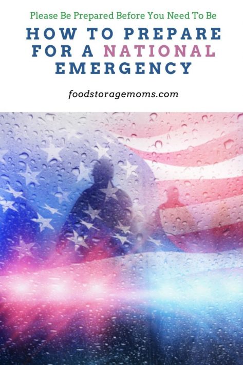 How to Prepare for a National Emergency