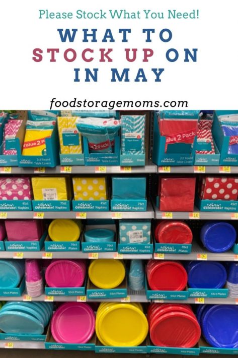 What To Stock Up On In May