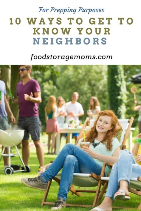 10 Ways to Get to Know Your Neighbors for Prepping Purposes