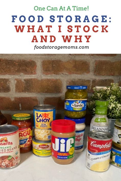 Food Storage: What I Stock and Why