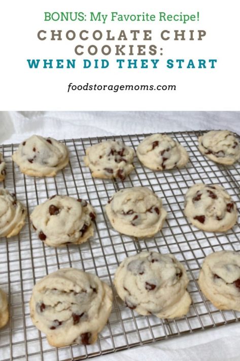 Chocolate Chip Cookies: When Did They Star