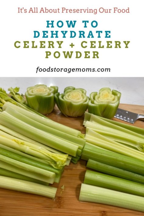 How To Dehydrate Celery + Celery Powder