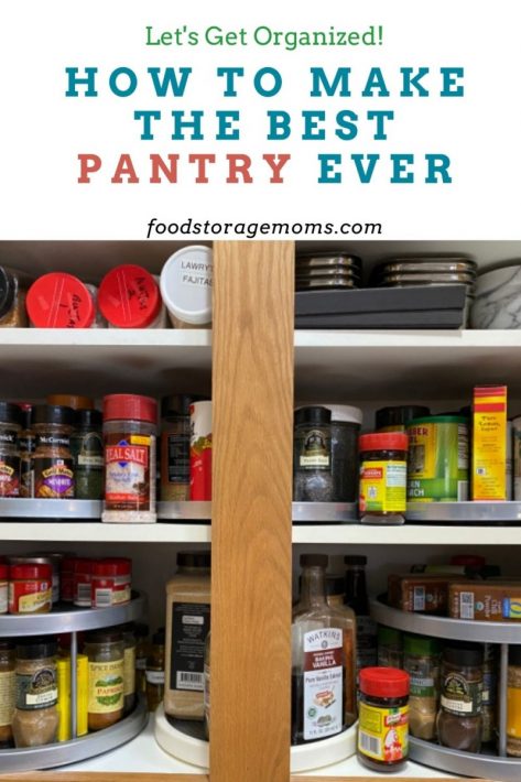 How to Make the Best Pantry Ever