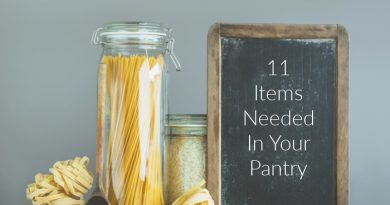 11 Items Needed In Your Pantry