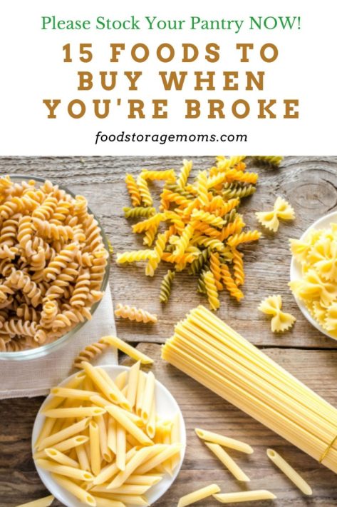 15 Foods To Buy When You're Broke