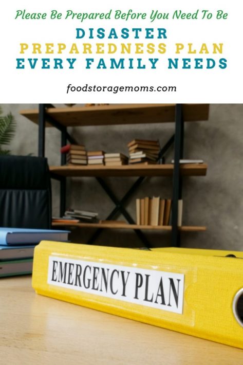 Disaster Preparedness Plan Every Family Needs