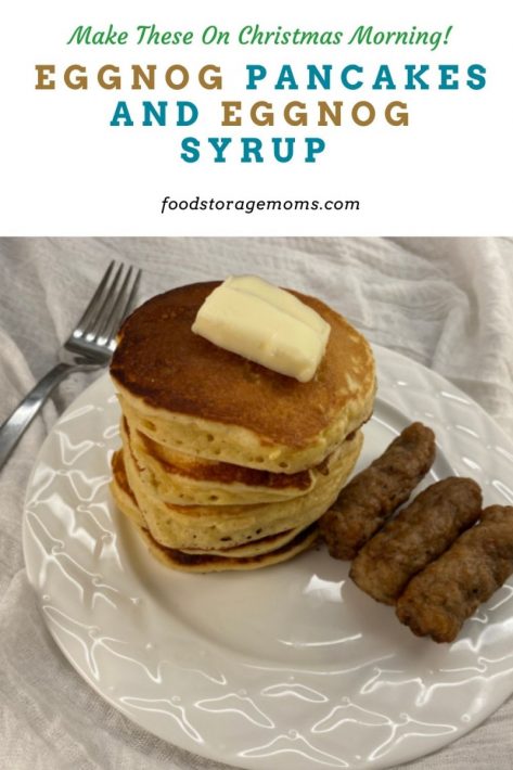 Eggnog Pancakes And Eggnog Syrup 