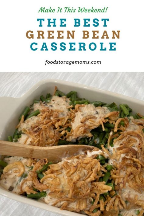 The Best Green Bean Casserole 