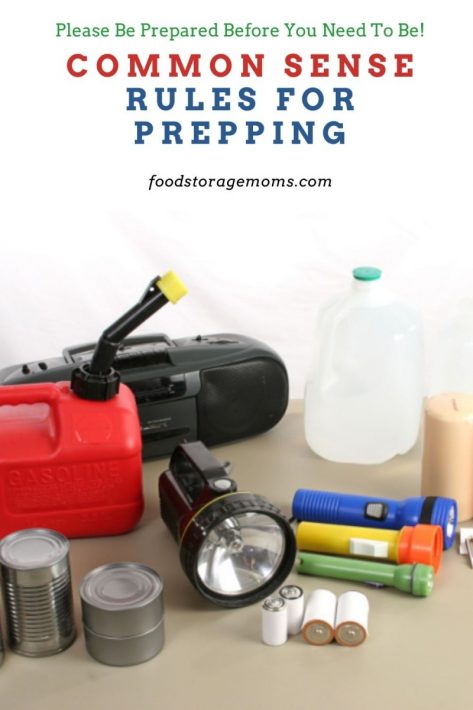 Common Sense Rules For Prepping