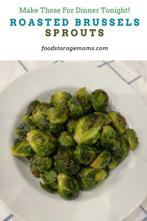 Roasted Brussels Sprouts