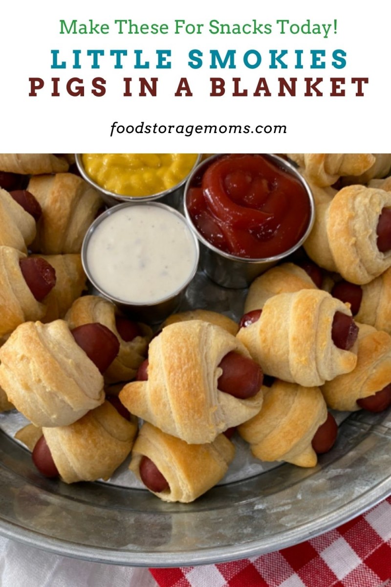 Little Smokies Pigs In A Blanket Food Storage Moms