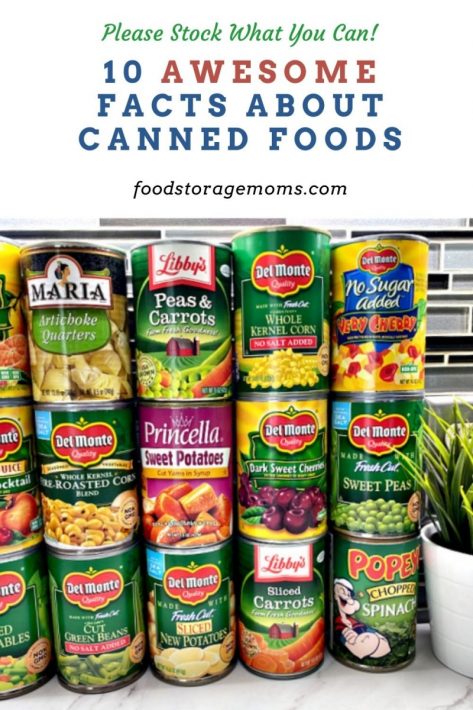 10 Awesome Facts About Canned Foods