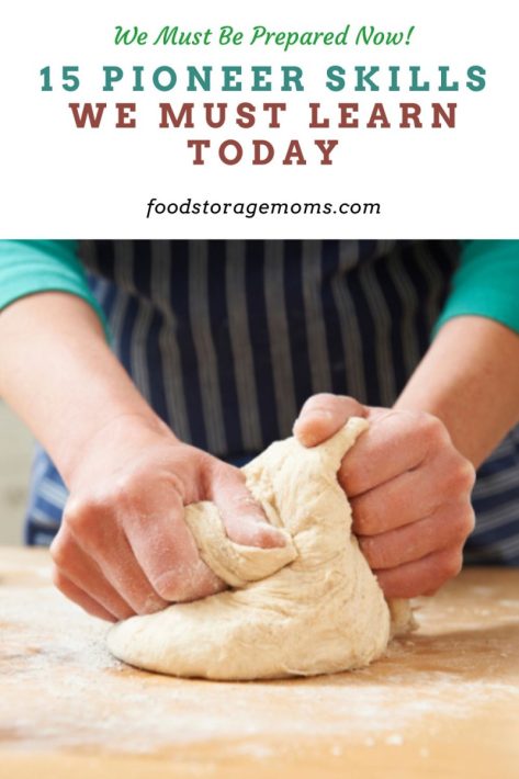 25 Forgotten Pioneer Skills To Learn The Prepper Dome