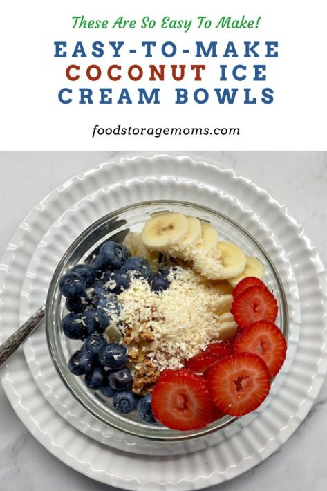 Easy-To-Make Coconut Ice Cream Bowls