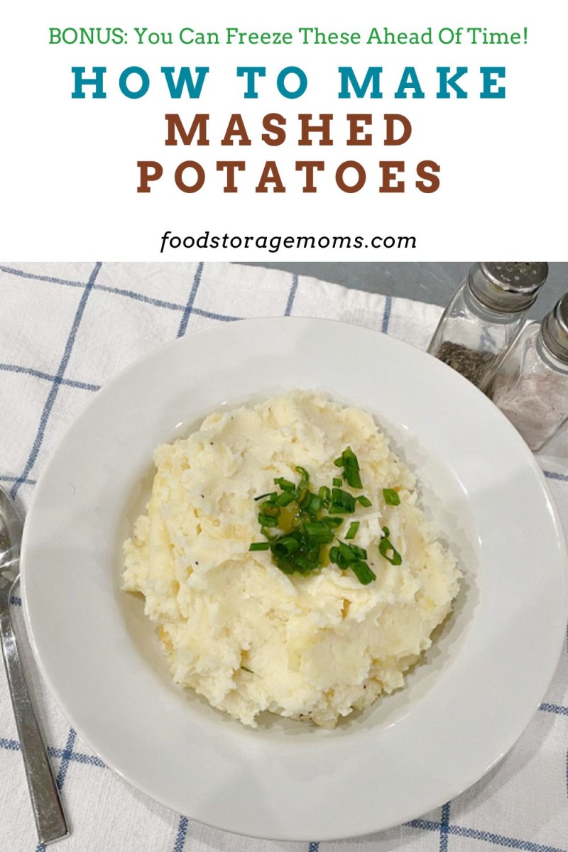 How To Make Mashed Potatoes - Food Storage Moms