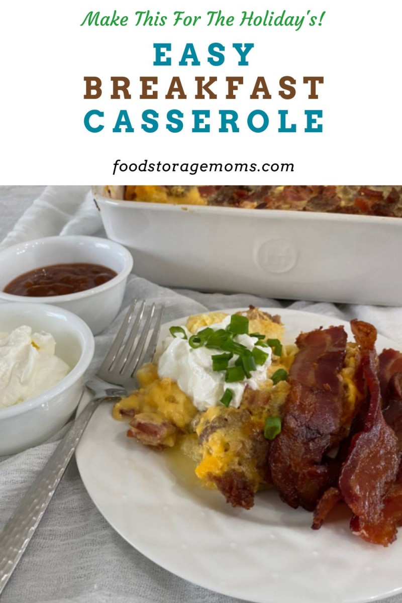 Easy Breakfast Casserole - Food Storage Moms