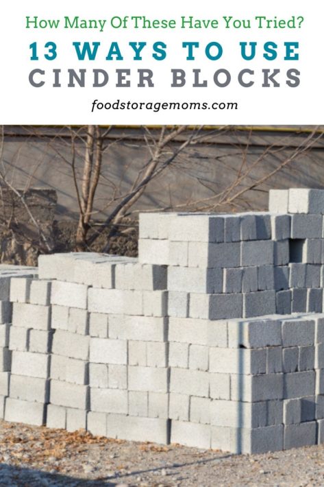 13 Ways to Use Cinder Blocks - Food Storage Moms