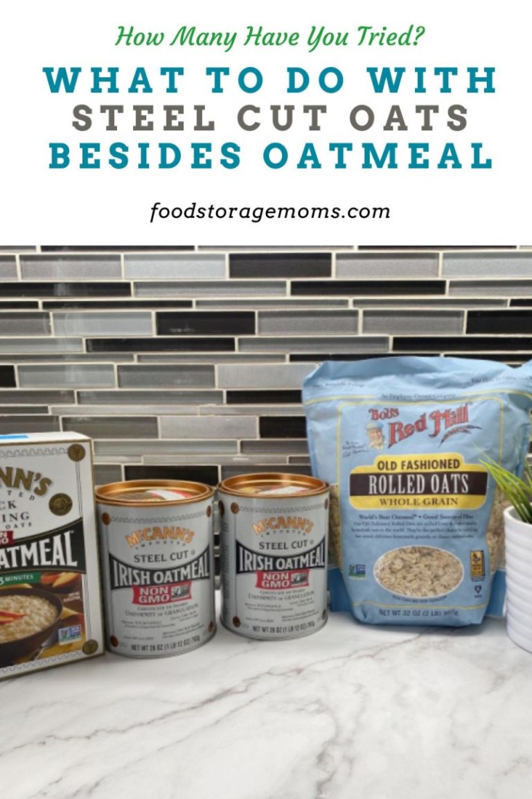 What to Do with Steel Cut Oats Besides Oatmeal Food Storage Moms