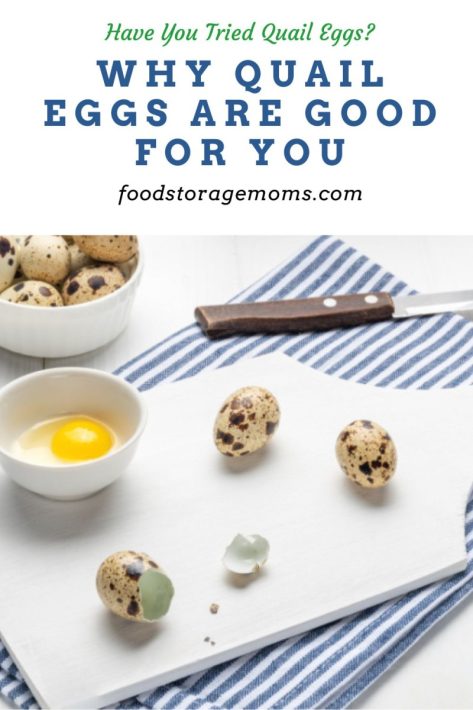 Why Quail Eggs Are Good for You