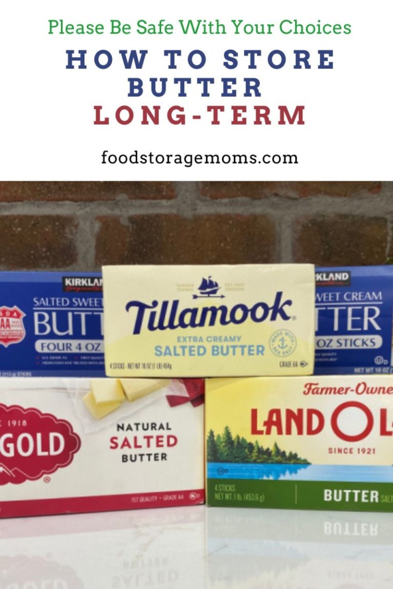 How to Store Butter Long Term Food Storage Moms