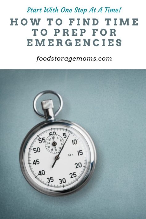 How to Find Time to Prep For Emergencies