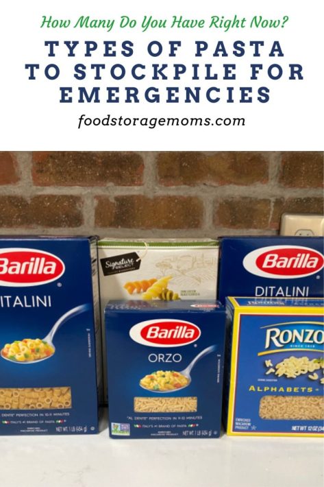 Types of Pasta to Stockpile For Emergencies