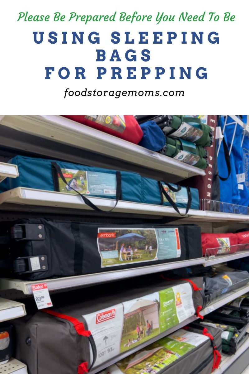 Using Sleeping Bags for Prepping Food Storage Moms
